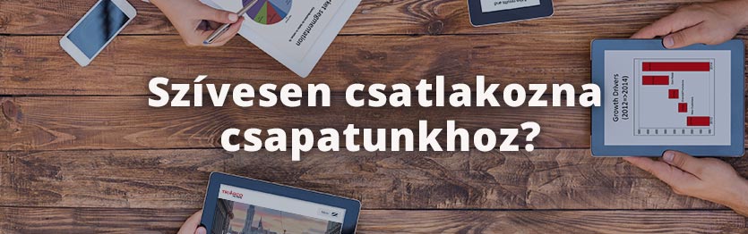 Szívesen csatlakozna csapatunkhoz?